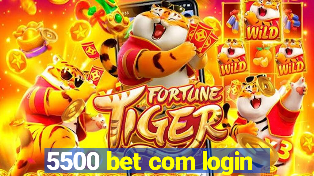 5500 bet com login